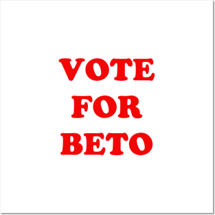 Vote for Beto Posters and Art